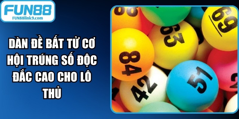 Dàn Đề Bất Tử